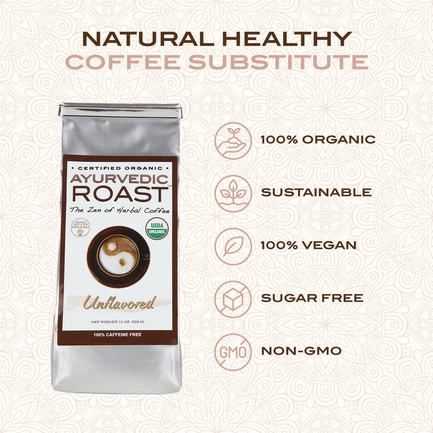 Ayurvedic Roast Unflavored, Organic Coffee Substitute Caffeine Free Grain Coffee